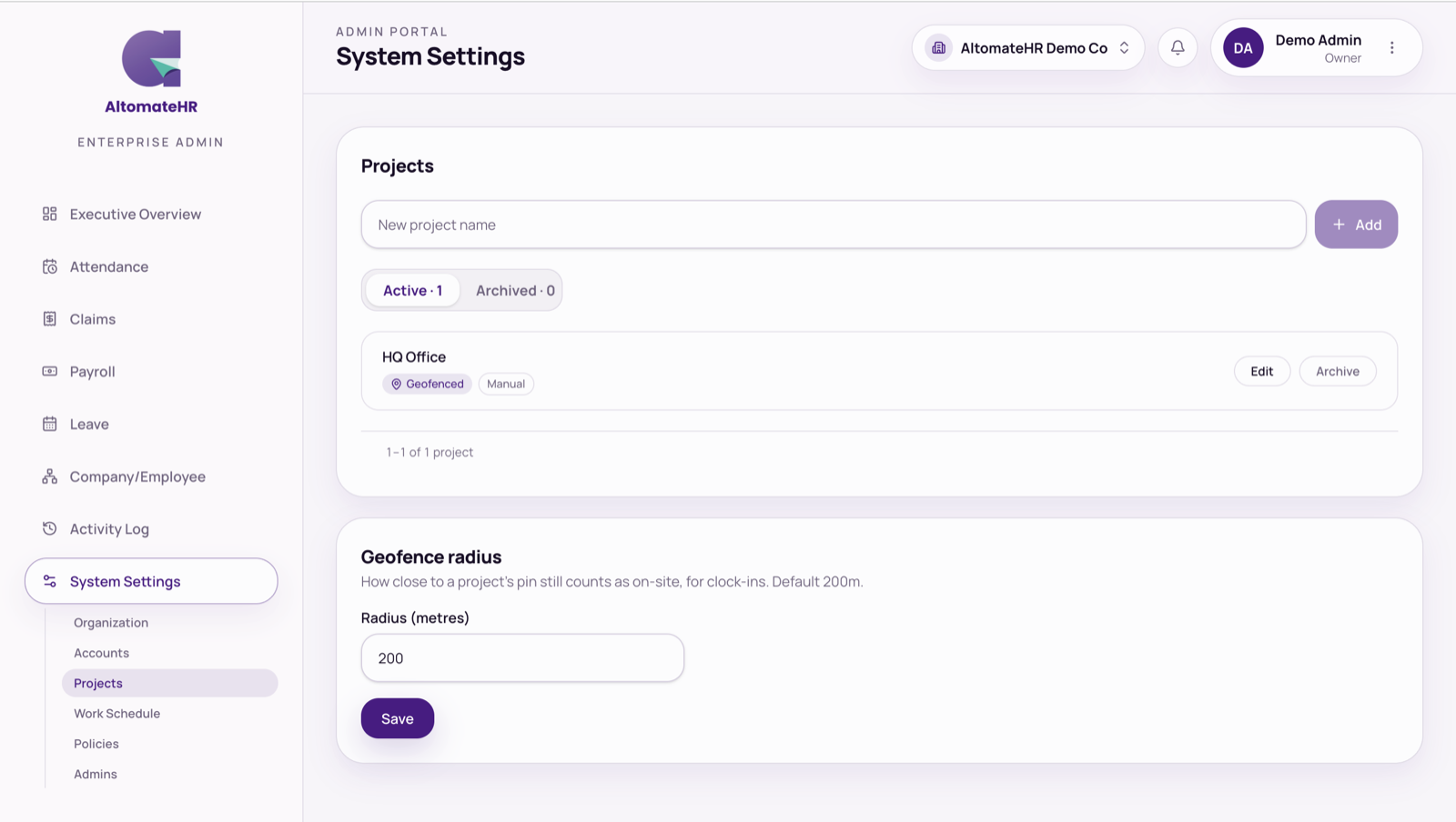 System Settings → Projects with Active / Archived tabs and the geofence radius